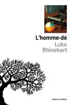 Couverture du livre « Homme-de (l') » de Luke Rhinehart aux éditions Editions De L'olivier