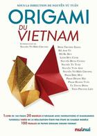 Couverture du livre « Origami du Vietnam » de  aux éditions Nuinui