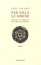 Couverture du livre « Par delà le miroir » de Abdallah Penot et Ibn 'Arabi aux éditions Medicis Entrelacs