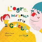 Couverture du livre « L'ogre, Margotte et la galette » de Marjorie Beal et Catherine Tamain aux éditions Ane Bate