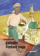 Couverture du livre « Saladin l'enfant sage » de Nicolas Lefrancois aux éditions Zoom
