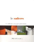 Couverture du livre « Le salers » de Odile Faure et Pierre Soissons aux éditions Quelque Part Sur Terre