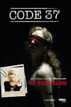 Couverture du livre « Code 37 - In Gods Naam » de Vincent Tille aux éditions Uitgeverij Lannoo