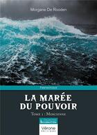 Couverture du livre « La Marée du Pouvoir Tome 1 : Mercienne » de Morgane De Rooden aux éditions Verone