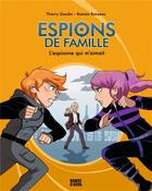 Couverture du livre « Espions de famille t.5 : l'espionne qui m'aimait » de Thierry Gaudin et Romain Ronzeau aux éditions Bande D'ados