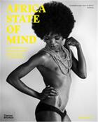 Couverture du livre « Africa state of mind : contemporary photography reimagines a continent » de Ekow Eshun aux éditions Thames & Hudson