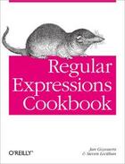 Couverture du livre « Regular Expressions Cookbook » de Jan Goyvaerts aux éditions O Reilly