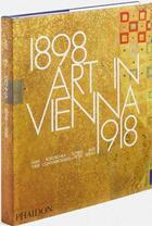 Couverture du livre « Art in Vienna 1898-1918 » de Peter Vergo aux éditions Phaidon Press