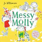 Couverture du livre « MESSY MOLLY » de Jo Williamson aux éditions Scholastic