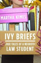 Couverture du livre « Ivy Briefs » de Kimes Martha aux éditions Atria Books