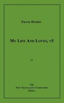 Couverture du livre « My Life and Loves, v5 » de Frank Harris aux éditions Epagine