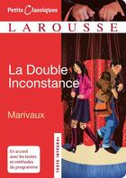 Couverture du livre « La double inconstance » de Pierre De Marivaux aux éditions Larousse