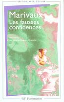 Couverture du livre « Les fausses confidences - programme nouveau bac 2022 1ere - parcours theatre e » de Pierre De Marivaux aux éditions Flammarion