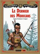 Couverture du livre « Le dernier des Mohicans » de James Fenimore Cooper aux éditions Rouge Et Or