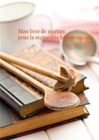 Couverture du livre « Mon livre de recettes pour la rectocolite hémorragique » de Cedric Menard aux éditions Books On Demand