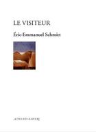 Couverture du livre « Le visiteur » de Éric-Emmanuel Schmitt aux éditions Actes Sud-papiers