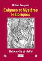 Couverture du livre « Énigmes et Mystères Historiques » de Richard Raczynski aux éditions Dualpha