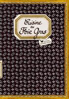Couverture du livre « Cuisine au foie gras » de Sonia Ezgulian et Damien Gateau aux éditions Les Cuisinieres