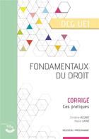 Couverture du livre « Fondamentaux du droit ; corrigé (2e édition) » de Pascal Laine et Christine Alglave aux éditions Corroy