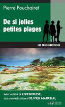 Couverture du livre « De si jolies petites plages » de Pierre Pouchairet aux éditions Palemon
