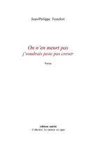 Couverture du livre « On n'en meurt pas » de Jean-Philippe Testefort aux éditions Unicite