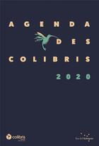 Couverture du livre « Agenda 2020 des colibris » de Mouvement Colibris aux éditions Rue De L'echiquier