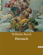 Couverture du livre « Hernach » de Busch Wilhelm aux éditions Culturea