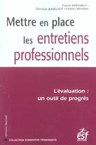 Couverture du livre « Mettre en place les entretiens professionnels » de Korenblit/Neuman aux éditions Esf