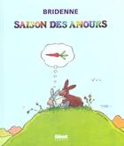 Couverture du livre « SAISON DES AMOURS (NOUVELLE EDITION) » de Michel Bridenne aux éditions Glenat