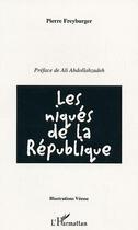 Couverture du livre « Les niques de la republique » de Veesse/Freyburger aux éditions L'harmattan