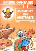 Couverture du livre « Spirou et Fantasio t.34 : aventure en Australie » de Tome et Janry aux éditions Dupuis
