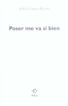 Couverture du livre « Poser me va si bien » de Messina A L. aux éditions P.o.l