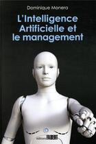 Couverture du livre « L'intelligence artificielle et le management » de Dominique Monera aux éditions Fabert