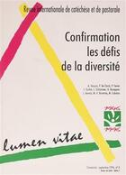 Couverture du livre « Lumen vitae numero 3 confirmation - les defis de la diversite » de  aux éditions Lumen Vitae