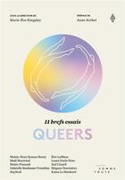 Couverture du livre « 11 brefs essais queers » de Marie-Eve Kingsley aux éditions Editions Somme Toute