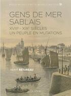 Couverture du livre « Gens de mer sablais » de Herve Retureau aux éditions Geste
