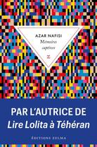 Couverture du livre « Mémoires captives » de Azar Nafisi aux éditions Zulma