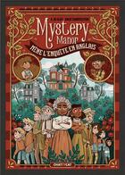 Couverture du livre « Mène l'enquête en anglais : mystery manor » de A. De Glay et Julie Staboszevski aux éditions Chattycat