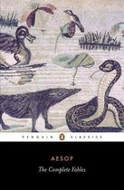 Couverture du livre « The Complete Fables » de Aesop Charles aux éditions Penguin Books Ltd Digital