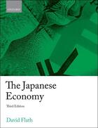 Couverture du livre « The Japanese Economy » de Flath David aux éditions Oup Oxford