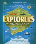 Couverture du livre « EXPLORERS » de Jessamy Hawke et Nellie Huang aux éditions Dorling Kindersley