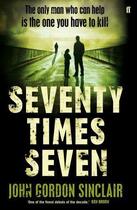 Couverture du livre « Seventy Times Seven » de Sinclair John Gordon aux éditions Faber And Faber Digital