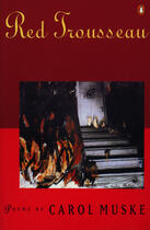 Couverture du livre « Red Trousseau » de Muske Carol aux éditions Penguin Group Us