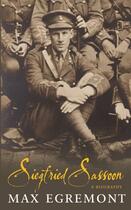 Couverture du livre « Siegfried Sassoon » de Egremont Max aux éditions Pan Macmillan