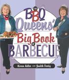 Couverture du livre « The BBQ Queens' Big Book of BBQ » de Fertig Judith M aux éditions Harvard Common Press