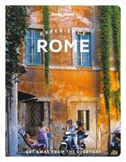 Couverture du livre « Experience Rome (édition 2022) » de Collectif Lonely Planet aux éditions Lonely Planet Kids
