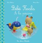 Couverture du livre « Bébé Koala à la piscine » de Nadia Berkane et Alexis Nesme aux éditions Hachette Enfants