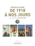 Couverture du livre « Histoire Du Monde T.5 ; De 1918 A Nos Jours » de Jean-Pierre Rioux aux éditions Larousse