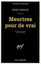 Couverture du livre « Meurtres pour de vrai » de  aux éditions Gallimard