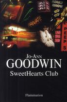 Couverture du livre « SweetHearts Club » de Jo-Ann Goodwin aux éditions Flammarion